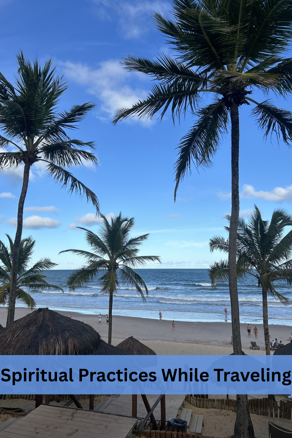 spiritual practices while traveling