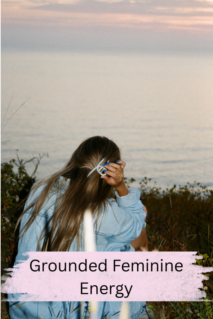 grounded feminine energy