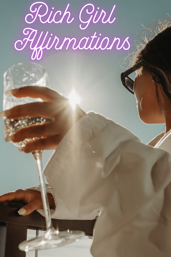 rich girl affirmations